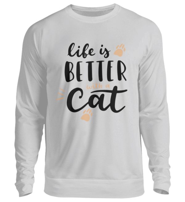 Life is better with a cat Schriftzug  - Unisex Pullover Angebot – Bild 5