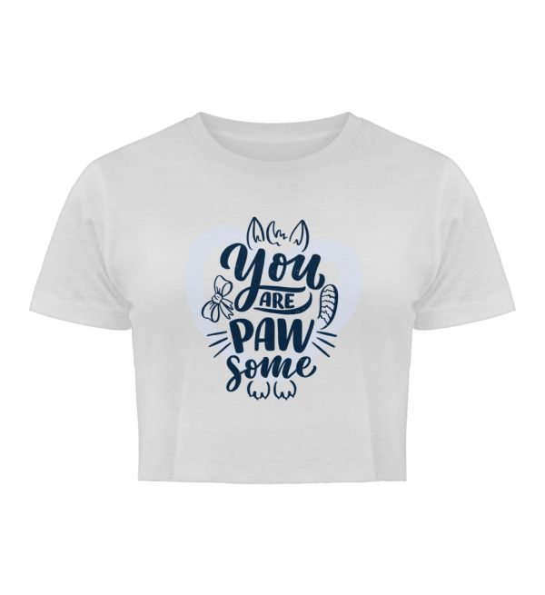 You are pawsome  - Damen Organic Crop Top Schn?ppchen
