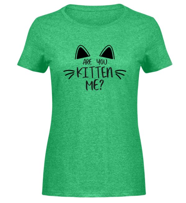 Are you kitten me?  - Damen Melange Shirt Schn?ppchen – Bild 4