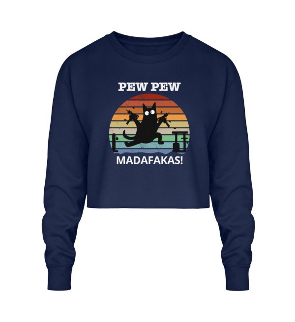Pew Pew Madafakas! (weiße Schrift)  - Crop Sweatshirt Online-Schn?ppchen