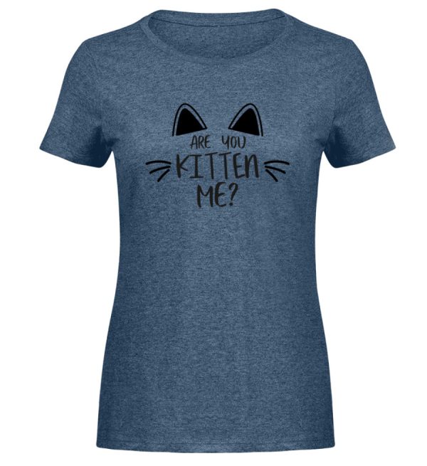 Are you kitten me?  - Damen Melange Shirt Schn?ppchen – Bild 5
