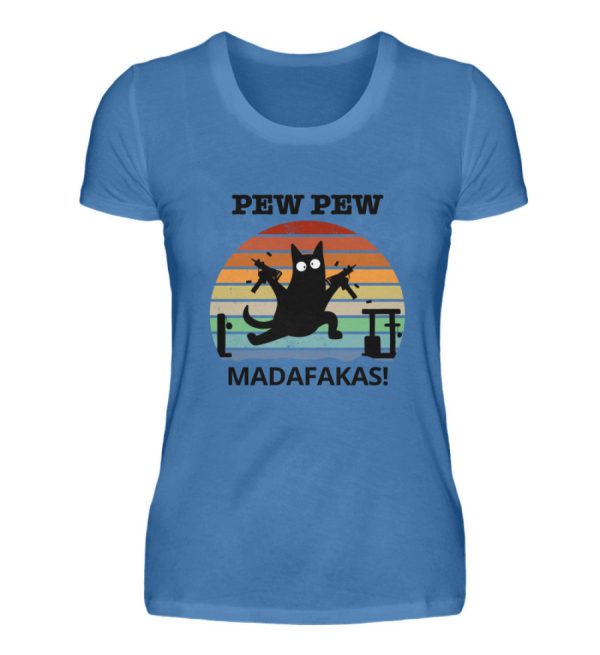 Pew Pew Madafakas! (schwarze Schrift)  - Damen Premiumshirt Online-Schn?ppchen – Bild 3
