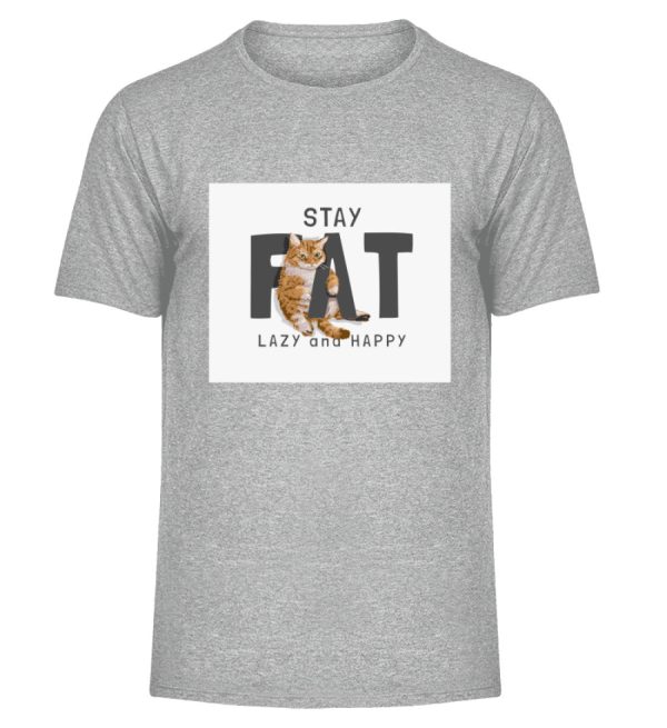 Stay fat lazy and happy  - Herren Melange Shirt Schn?ppchen