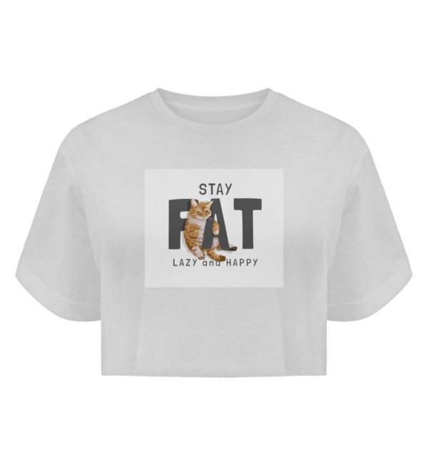 Stay fat lazy and happy  - Boyfriend Organic Crop Top Online-Schn?ppchen