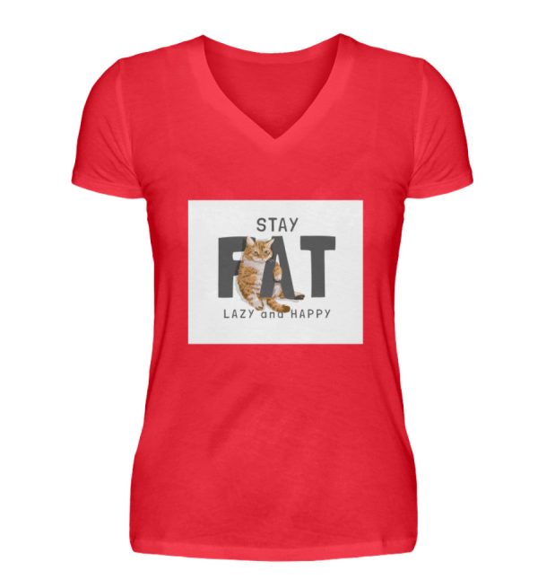 Stay fat lazy and happy  - V-Neck Damenshirt Online – Bild 5