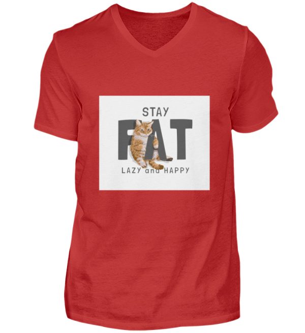 Stay fat lazy and happy  - Herren V-Neck Shirt Online-Schn?ppchen – Bild 5